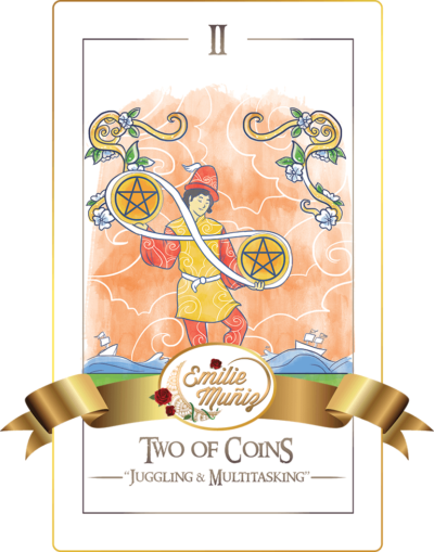 two of coins, 2 of coins, two of pentacles, 2 of pentacles, tarot card, simplicity tarot , Emilie Muniz, Tarot Reading, Tarot Reader, Tarot cards