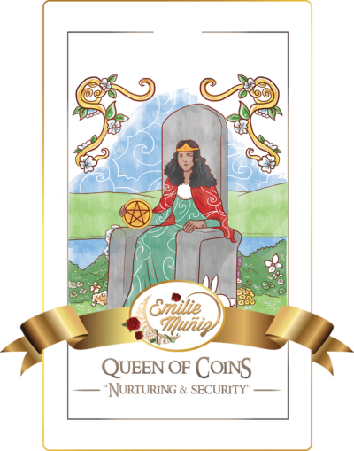 queen of coins, queen of pentacles, tarot card, simplicity tarot , Emilie Muniz, Tarot Reading, Tarot Reader, Tarot cards