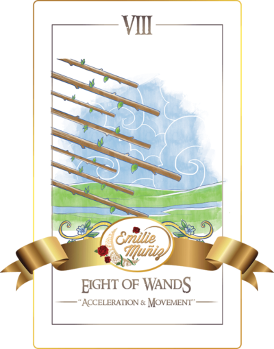 eight of wands, 8 of wands, tarot card, simplicity tarot , Emilie Muniz, Tarot Reading, Tarot Reader, Tarot cards